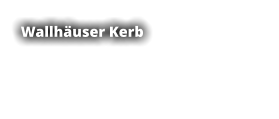 Wallhäuser Kerb